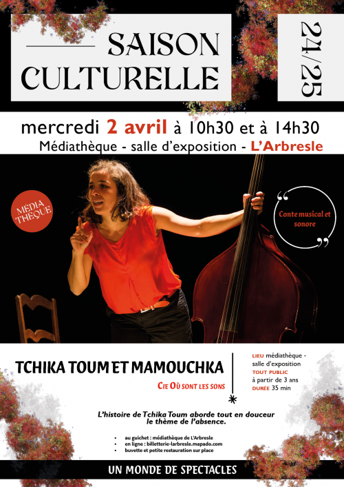 CONTE MUSICAL : TCHIKA TOUM ET MAMOUCHKA