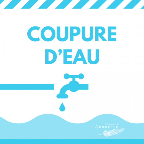 INFO TRAVAUX – COUPURE D’EAU