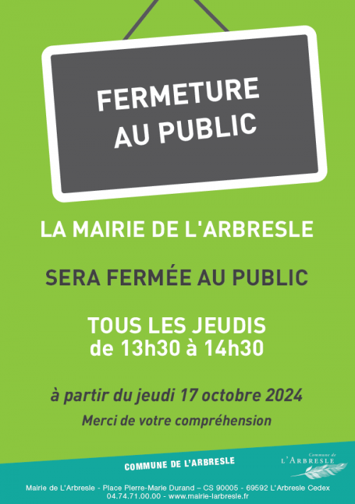 Fermeture de la Mairie les jeudis de 13h30 à 14h30 et modification des horaires des services scolaire et urbanisme