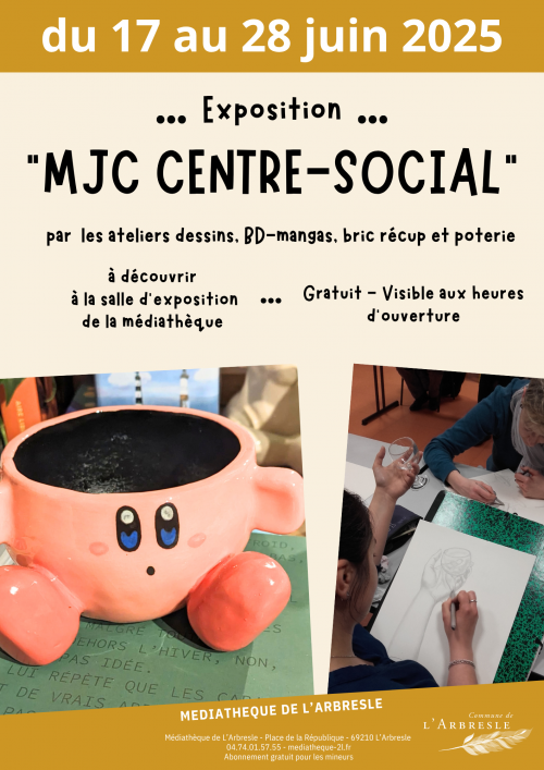 Exposition ateliers de la MJC Centre-Social