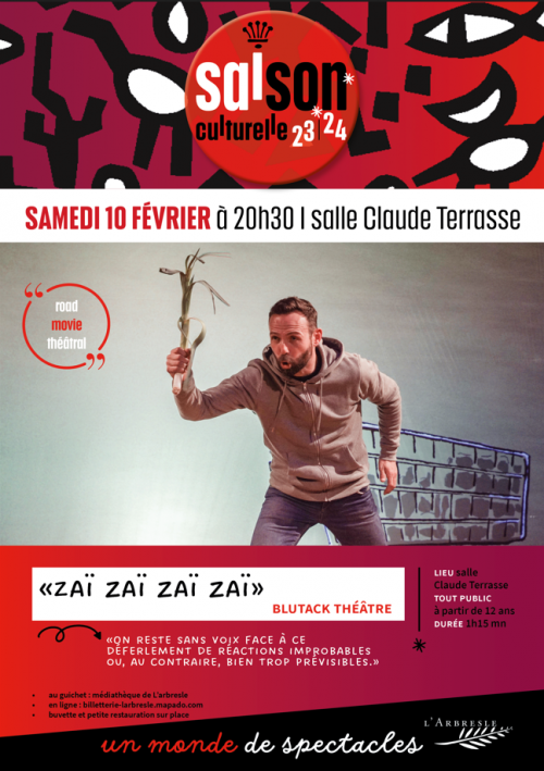 Spectacle : "ZAÏ ZAÏ ZAÏ ZAÏ"