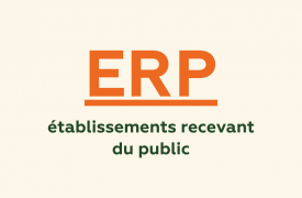 Etablissement Recevant du Public (ERP)
